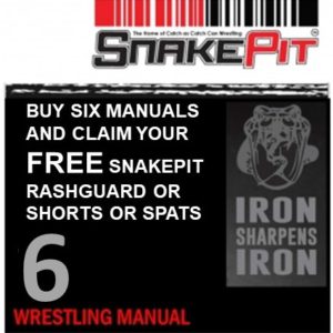 Buy 3 or 6 SnakePit Wrestling Manuals and Claim Your FREE Gift