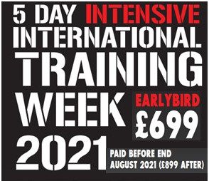 The 5 Day INTENSIVE INTERNATIONAL TRAINING WEEK 2021 Announced – Early Bird Tickets Available