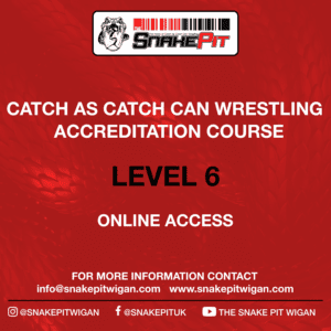 Catch As Catch Can Wrestling Online Accreditation Course Level 6